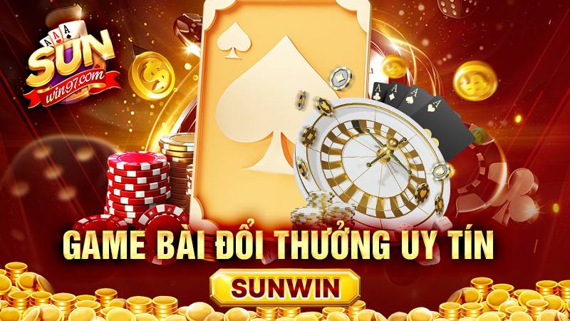 Cổng game đổi thưởng Sunwin đến từ Hoa Kỳ cung cấp dịch vụ cá cược uy tín